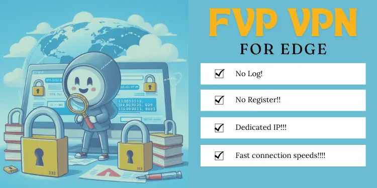 FVP VPN for Edge Extension