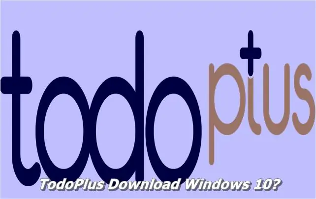 TodoPlus Download Windows 10 Extension