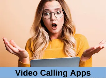 Top 5 Video Calling Apps for Android and iPhone Download