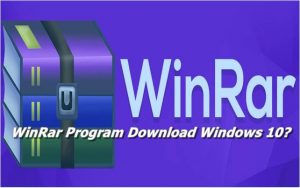 winrar download windows 10 64 bit with no ads