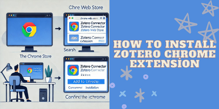 How to Install Zotero Chrome Extension